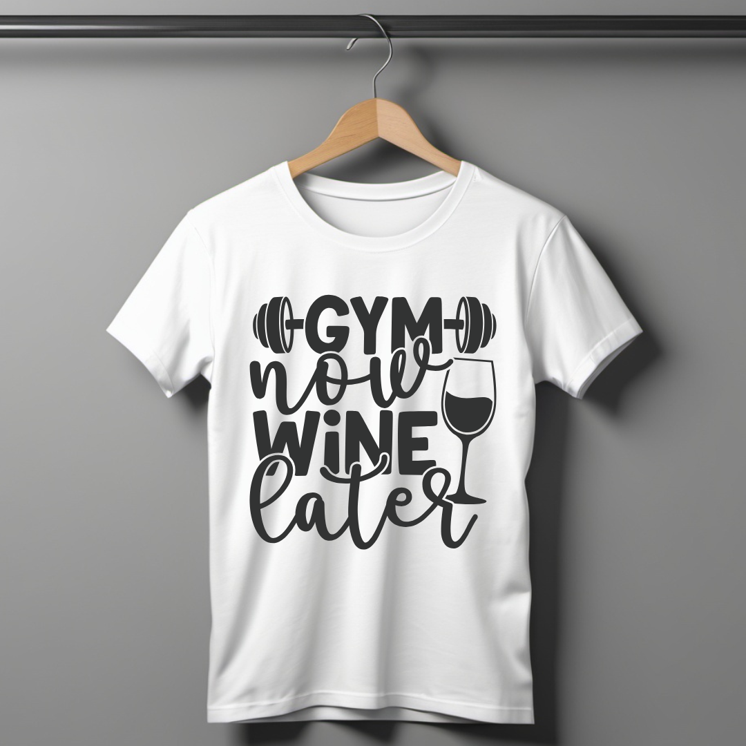 Gym Now Wine Later Half Sleeve T-shirt