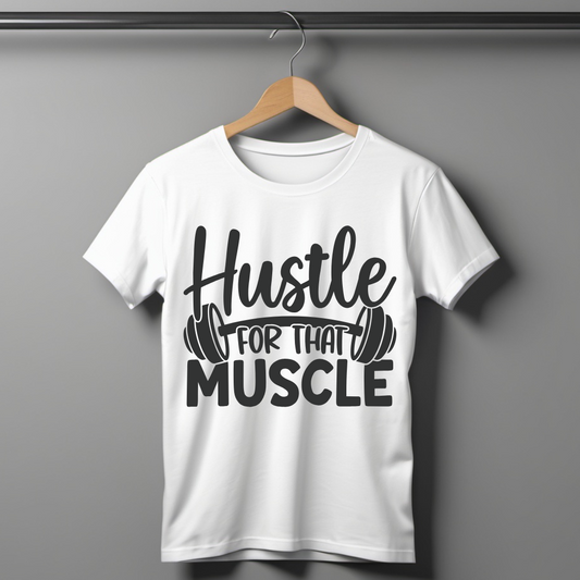 Hustle For That Muscle Half Sleeve T-shirt