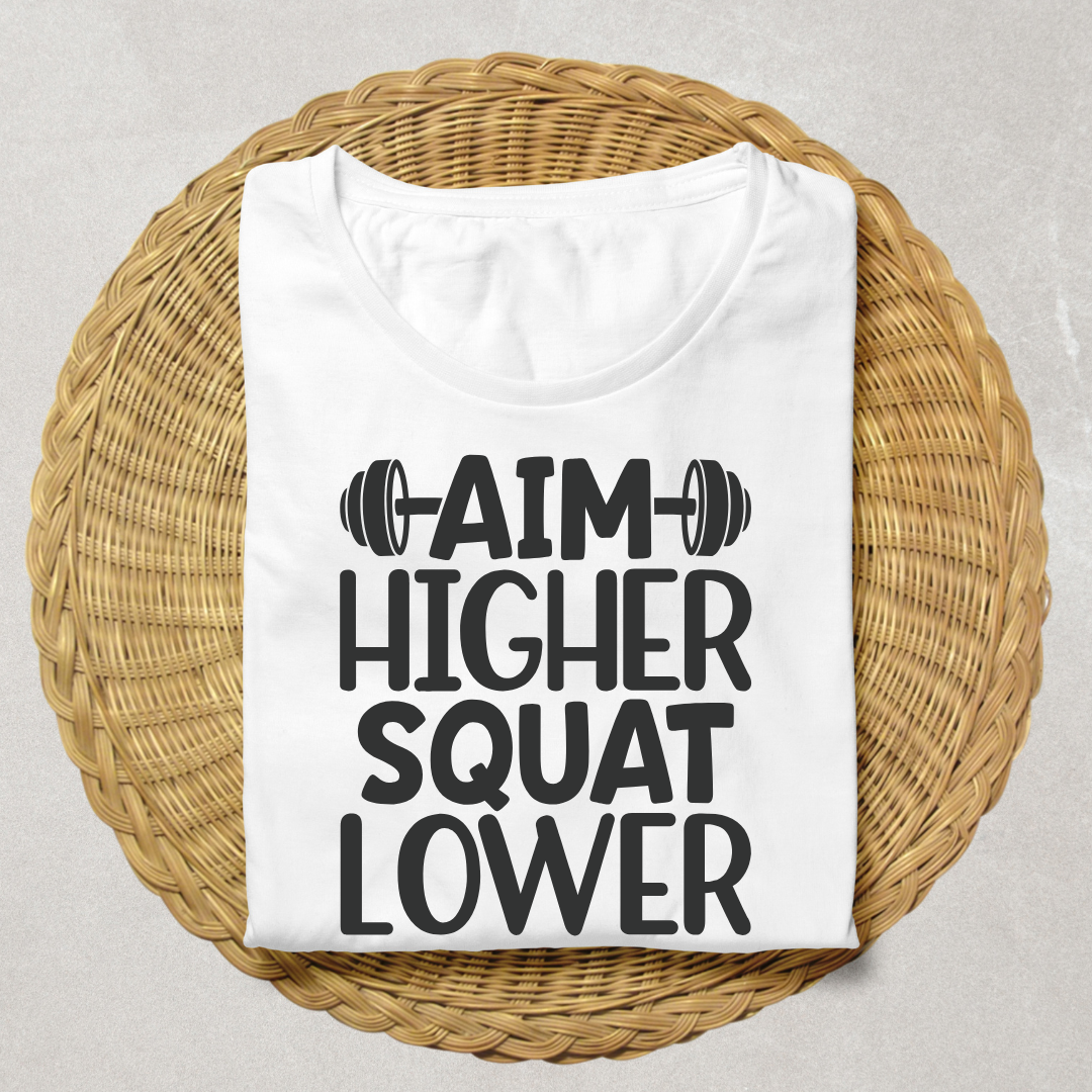 Aim Higher Squat Lower Half Sleeve T-shirt