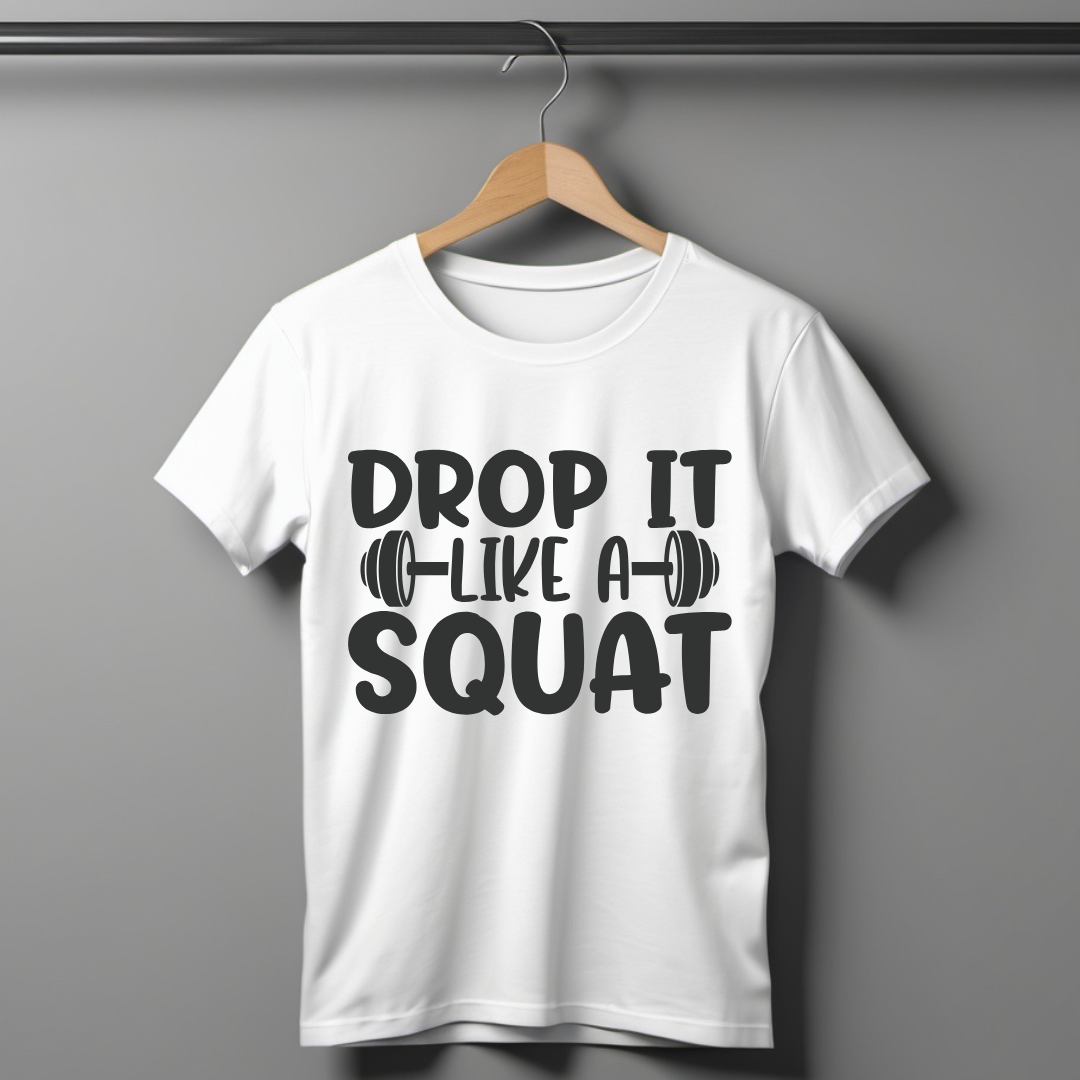 Drop It Like A Squat Half Sleeve T-shirt