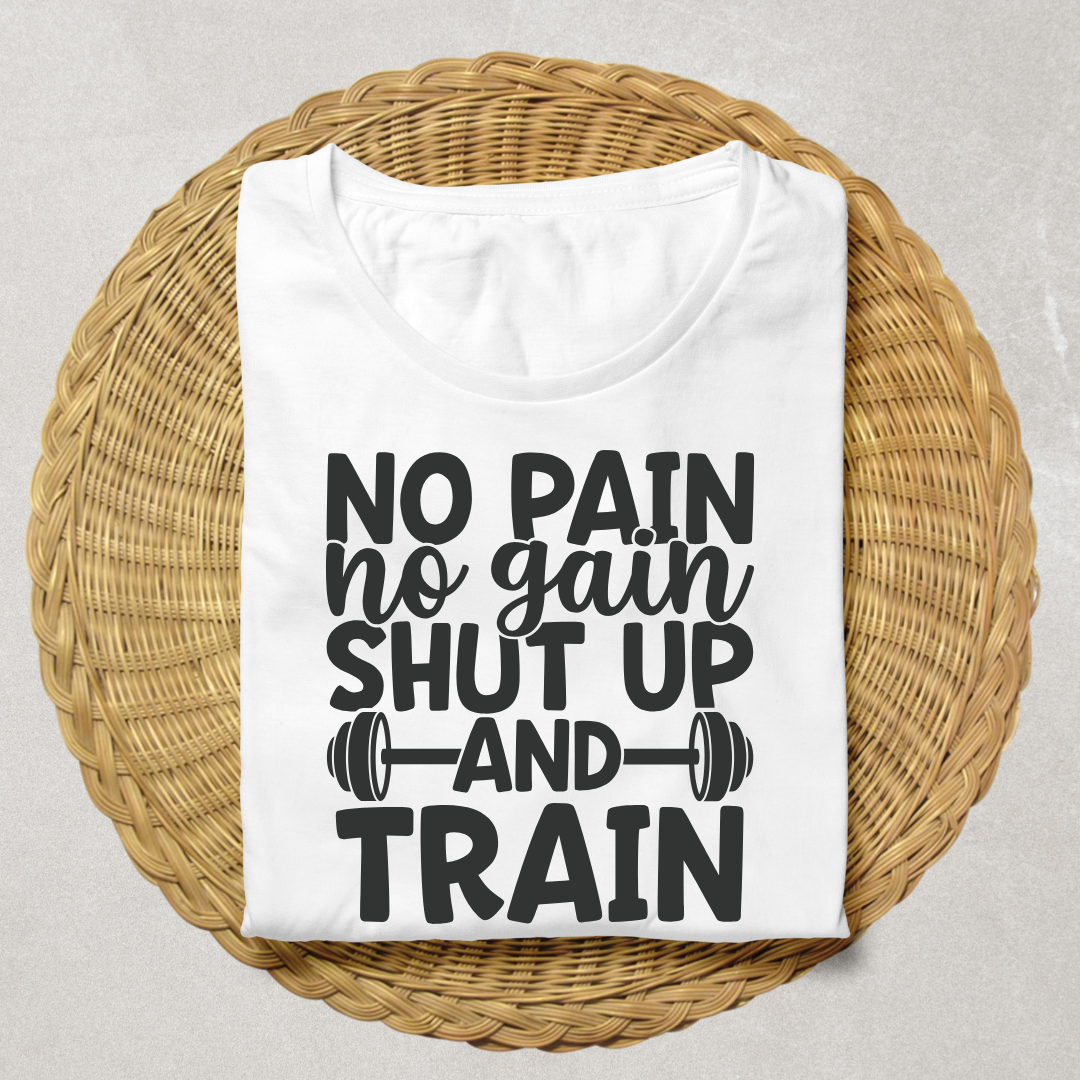 No Pain No Gain Half Sleeve T-shirt