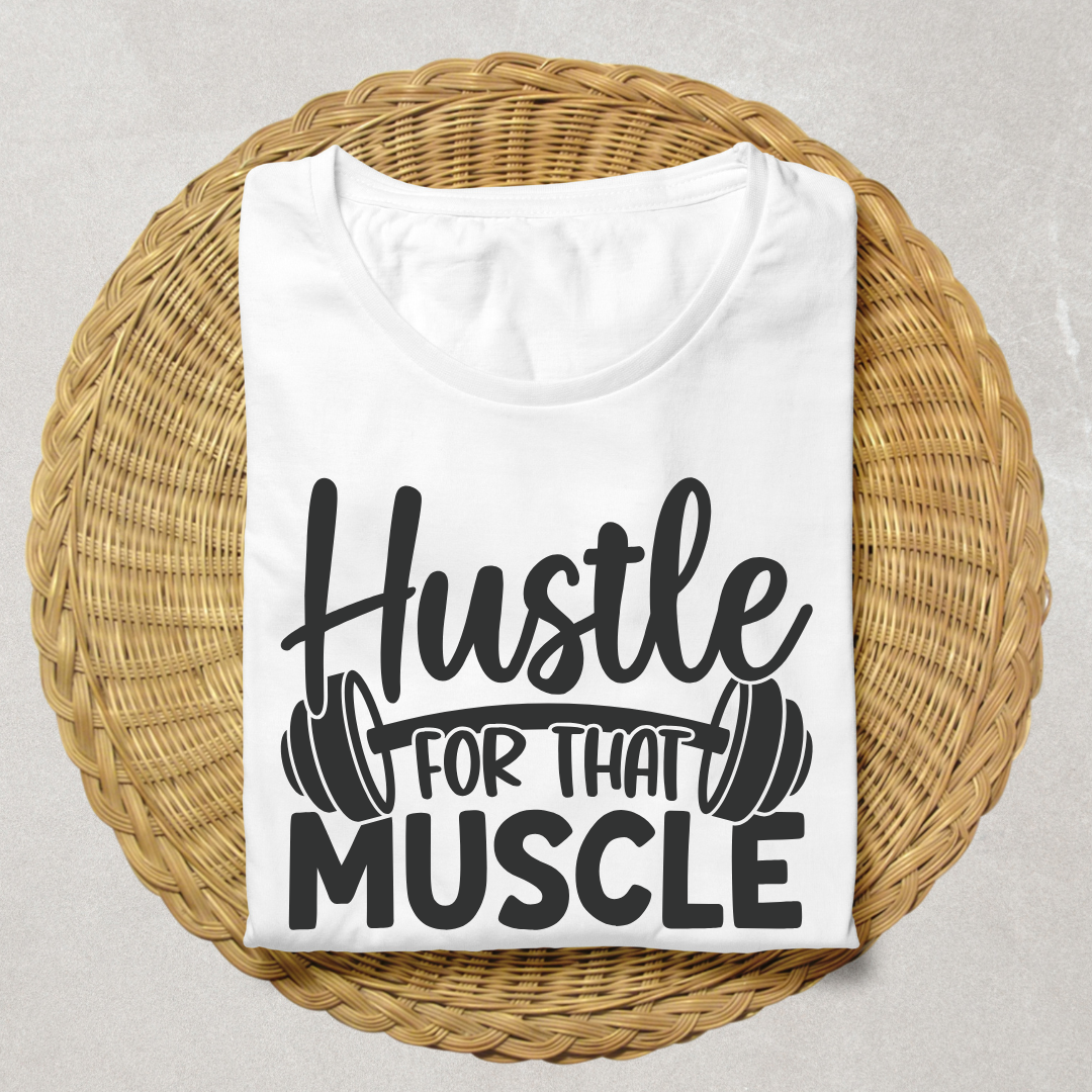 Hustle For That Muscle Half Sleeve T-shirt