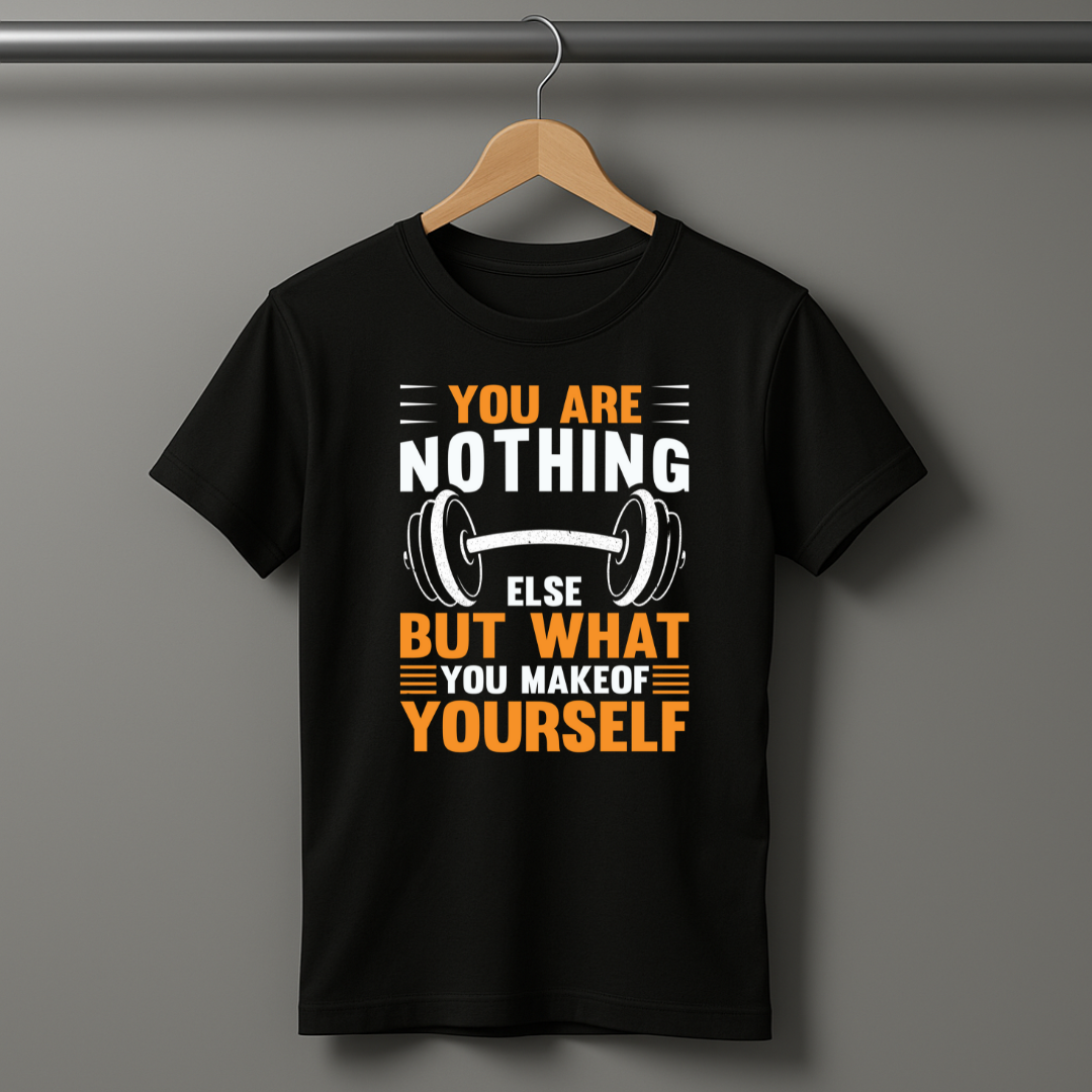 You Are Nothing Half Sleeve T-shirt